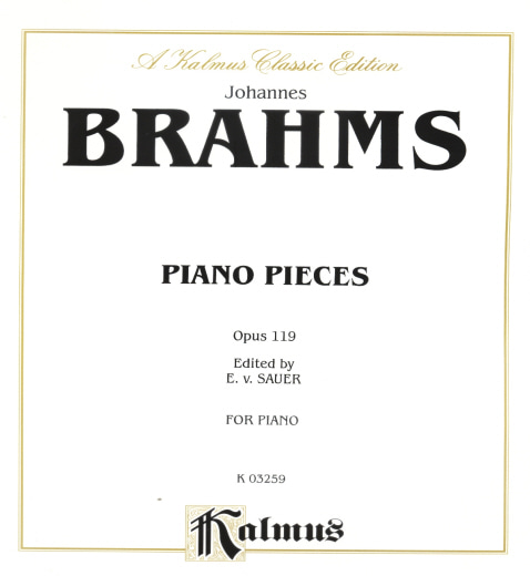 Brahms(브람스) PIANO PIECES Op.119 (K 03259)