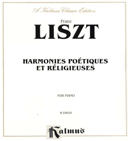 Liszt(리스트) Harmonies Poetiques et Religieuses (K 03629)